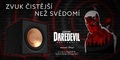 KLIPSCH x DAREDEVIL = ZVUK, KTERÝ MÁ SÍLU!