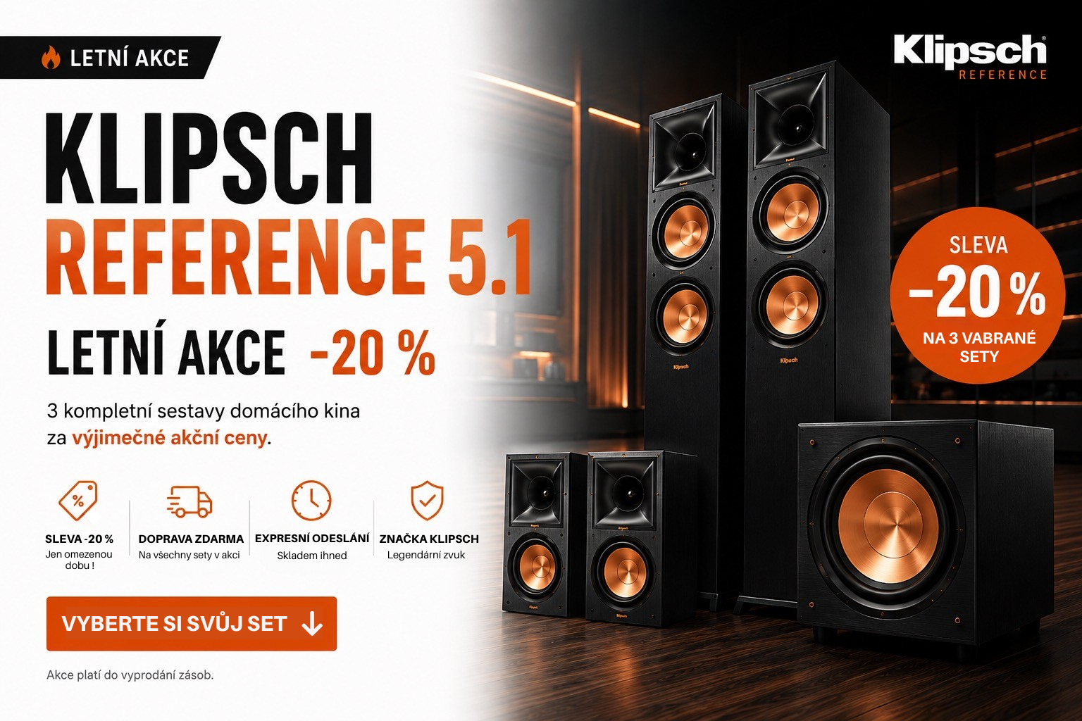 KLIPSCH REFERENCE LETNÍ AKCE - 20% !